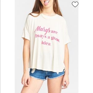 Show Me Your Mumu Emerson Tee "Margs are always a good idea"